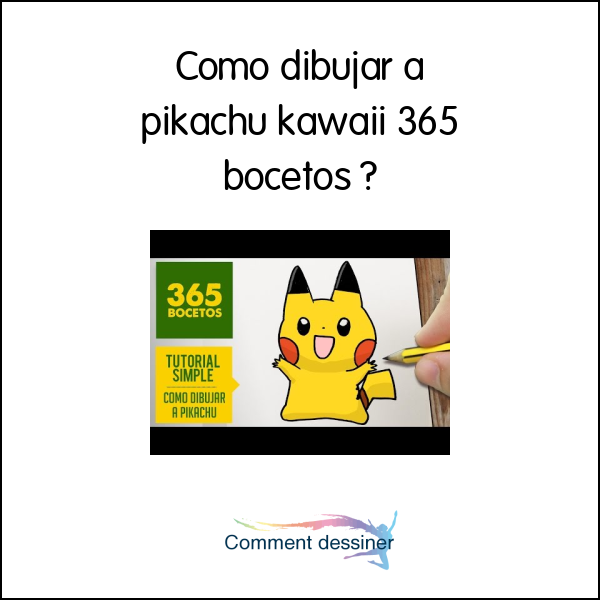 Como dibujar a pikachu kawaii 365 bocetos